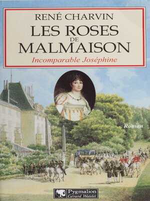 cover image of Les Roses de Malmaison